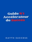Image for Guide N(deg)1 Accelerateur De Succes