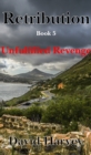Image for Retribution Book 5: Unfulfilled Revenge