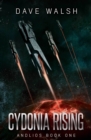 Image for Cydonia Rising (Andlios Book One)
