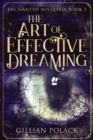 Image for Art Of Effective Dreaming