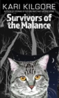 Image for Survivors of the Malance