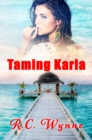 Image for Taming Karla (The Harper Twins Book 2)