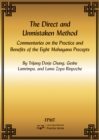 Image for Direct and Unmistaken Method: Commentaries on the Practice and Benefits of the Eight Mahayana Precepts eBook