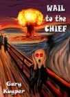 Image for Wail to the Chief