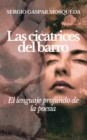 Image for Las Cicatrices Del Barro. Poemario