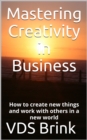 Image for Mastering Creativity in Business