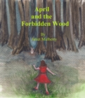 Image for April and the Forbidden Wood