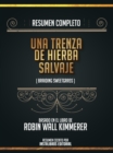Image for Resumen Completo: Una Trenza De Hierba Sagrada (Braiding Sweetgrass) - Basado En El Libro De Robin Wall Kimmerer