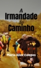 Image for Irmandade Do Caminho