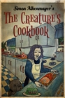 Image for Creature&#39;s Cookbook