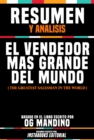 Image for Resumen Y Analisis: El Vendedor Mas Grande Del Mundo (The Greatest Salesman In The World) - Basado En El Libro Escrito Por Og Mandino
