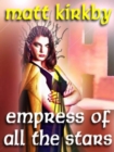 Image for Empress Of All The Stars