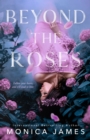 Image for Beyond the Roses