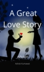 Image for Great Love Story: A Fiction
