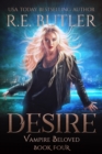 Image for Desire (Vampire Beloved Book Four)