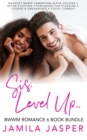 Image for Sis, Level Up: 6 Book BWWM Romance Bundle