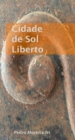 Image for Cidade De Sol Liberto