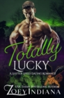 Image for Totally Lucky: A Shifter Speed Dating Romance