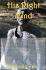 Image for His Right Mind