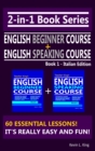 Image for 2-In-1 Book Series: Teacher King&#39;s English Beginner Course Book 1 &amp; English Speaking Course Book 1 - Italian Edition