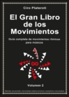 Image for El Gran Libro De Los Movimientos (Volumen 2)
