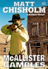 Image for McAllister Gambles (A Rem McAllister Western)