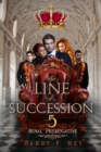 Image for Line of Succession 5: Royal Prerogative