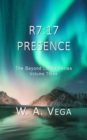 Image for R7: 17 Presence
