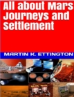 Image for All About Mars Journeys and Settlement