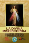 Image for La Divina Misericordia. Oraciones, Coronilla Y Otros Devocionales