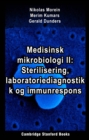 Image for Medisinsk Mikrobiologi II: Sterilisering, Laboratoriediagnostikk Og Immunrespons