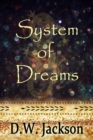 Image for System Of Dreams