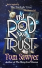 Image for In Rod We Trust