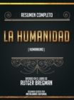 Image for Resumen Completo: La Humanidad (Humankind) - Basado En El Libro De Rutger Bregman