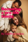 Image for Becoming a Pro-Life Family