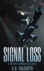 Image for Signal Loss: A Hayden&#39;s World Short Story