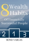 Image for 8 Wealth Habits Of Financially Successful People
