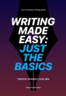 Image for Writing Made Easy: Just the Basics