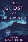 Image for Ghost Of Villa Winter