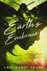 Image for Earth&#39;s Embrace