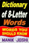 Image for Dictionary of 8-Letter Words: Words You Should Know