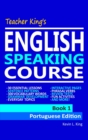 Image for Teacher King&#39;s English Speaking Course Book 1: Portuguese Edition