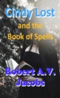 Image for Cindy Lost and the Book of Spells