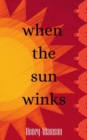 Image for When the Sun Winks