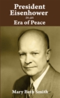 Image for President Eisenhower in an Era of Peace