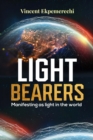 Image for Light Bearers. Manifesting as Light in the World