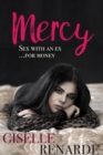 Image for Mercy: Sex With an Ex for Money
