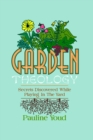 Image for Garden Theology, Secrets Discovered While Playing in the Yard
