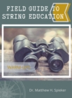 Image for Field Guide to String Education: Warm-ups
