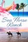 Image for Sea Horse Ranch